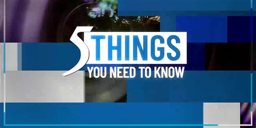Tuesday, May 27, 2025: 5 things you need to know