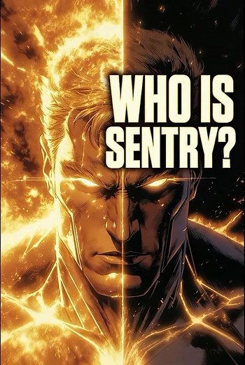 Who Is Sentry? Marvel’s Most Powerful Hero Explained in 30 Seconds
