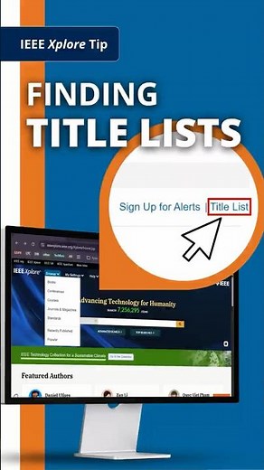 IEEE Xplore Tip: Finding Title Lists