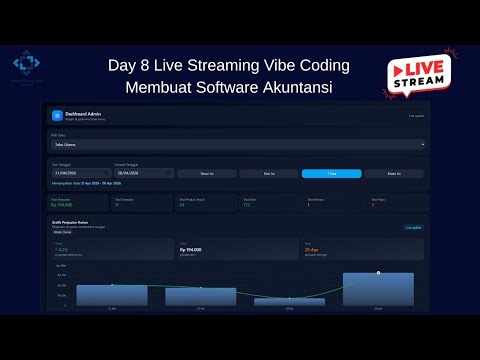 Day 8 Vibe Coding Membuat Software Akuntansi