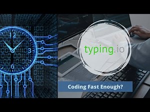 Are you coding fast enough? Type faster with typing.io
