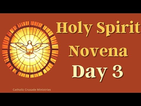 Holy Spirit Novena - Day 3