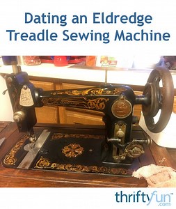 Eldredge Sewing Machine Serial Numbers