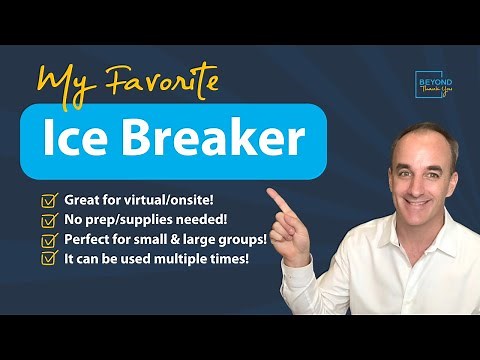 My Favorite Ice Breaker! (Perfect for Onsite/Virtual Meetings)