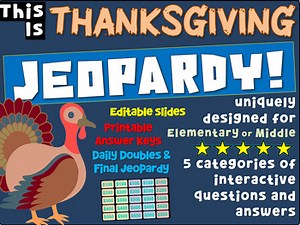THANKSGIVING JEOPARDY! Interactive, Editable Gameboard with Answer Keys