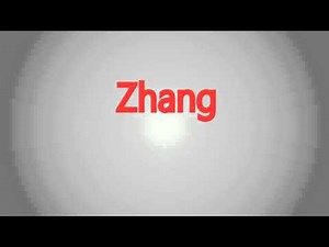 How to Pronounce -Zhang