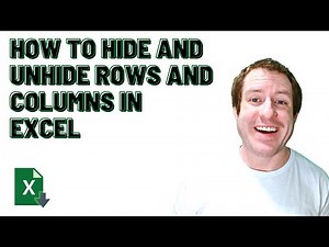 How to Hide and Unhide Rows and Columns in Excel