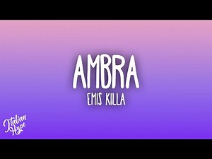 Emis Killa - AMBRA (feat. Tedua)