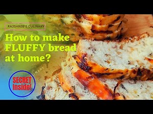 How to make FLUFFY bread at home?|Learn this trick to make best bread|Fluffy & Soft Homemade Bread|