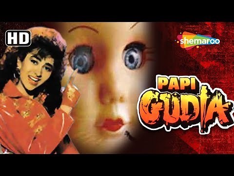 Papi Gudia - Hindi Horror Full Movie in 15mins - Karishma Kapoor | Shakti Kapoor