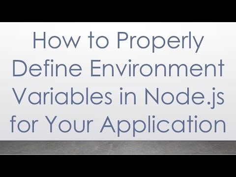 How to Properly Define Environment Variables in Node.js for Your Application