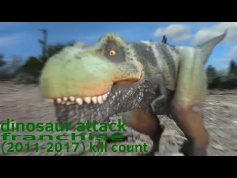 Dinosaur attack franchise (2011-2017) kill count ￼
