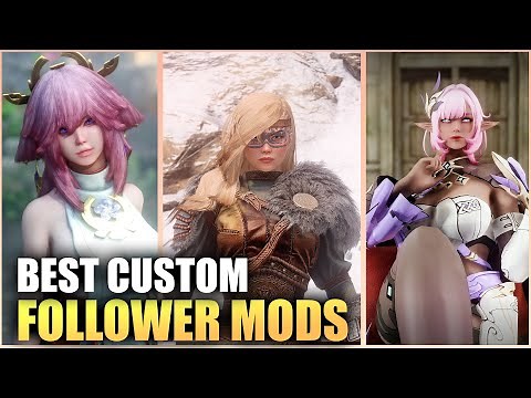 The 5 more BEST Custom Voiced Follower Mods You NEED for Skyrim