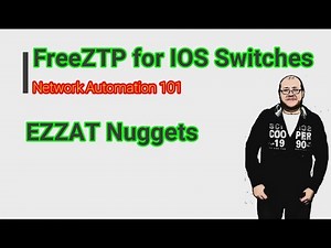 ONELAB TRAINING – Network Auromation 101 - FreeZTP on Cisco IOS Switches