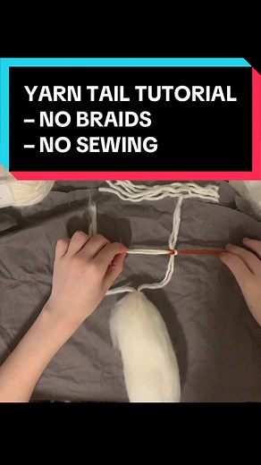 Yarn Tail Tutorial for Beginners: No Braids or Sewing