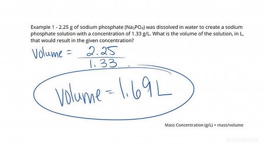 Using Mass Concentration to Find Solution Volume | Chemistry | Study.com