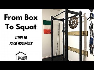 Titan T3 Power Rack Assembly Instructions