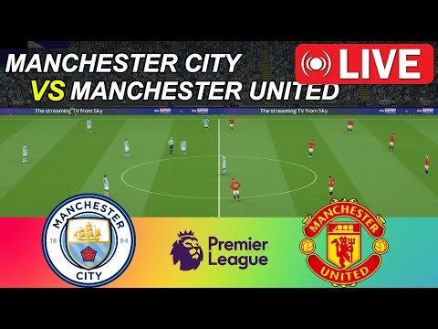 LIVE Manchester City vs Manchester United | Premier League 2025/26 | Full Match Simulation