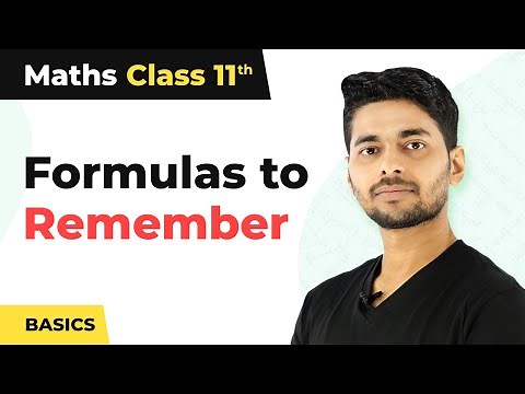 Class 11 Maths | Basics of Advanced Maths - Formulas to Remember