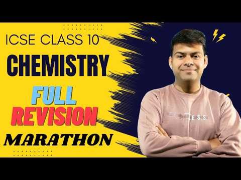 ICSE Chemistry 2026 Last Minute Revision | Full Syllabus in 1 Live Session 🔥