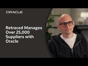 Retraced Accelerates Supplier Management with Oracle Database 26ai
