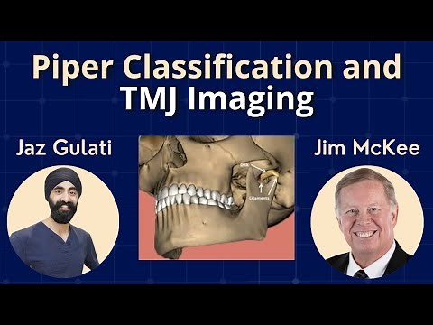 Piper Classification and TMJ Imaging with Dr Mckee - PDP080 Spear Education Collaboration