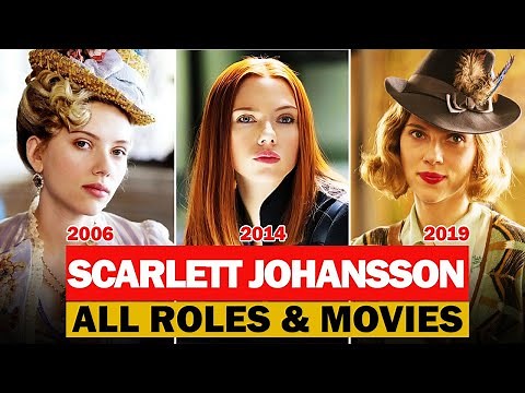 Scarlett Johansson all roles and movies/1994-2021/full list