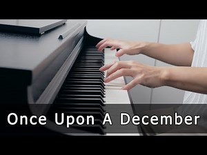 Once Upon A December - Anastasia (Piano Cover by Riyandi Kusuma)