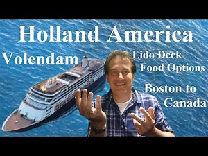 Holland America Volendam - New England & Canada - Lido Deck Food Options