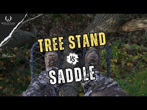 Saddle Hunting VS Tree Stand? - Which is BETTER FOR YOU!?