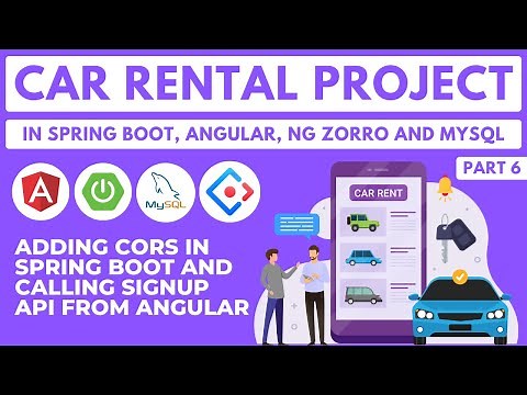Adding CORS in Spring Boot and Calling Signup API from Angular | Car Rental Project | Part 6