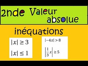 Seconde La valeur absolue inégalités et intervalles- ex9bis Nouveau programme