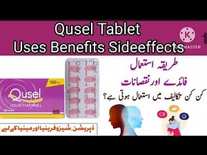 Qusel tablet quetiapine used for in urdu l Qusel 100 mg tablet uses sideeffects