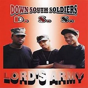 Down South Soldiers - Lord's Army