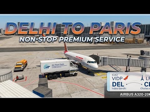 DELHI TO PARIS BY AIR INDIA | AIRBUS A320-200ER | #rfs #flight 