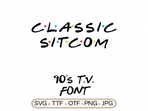Classic Sitcom Font | 90s TV Show Inspired Typeface | Retro Comedy Font | SVG TTF | Commercial Use Included - Etsy
