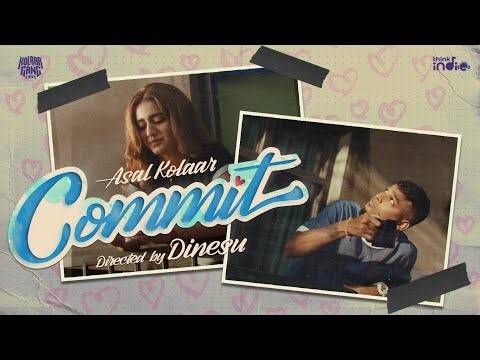 Asal Kolaar - Commit (Music Video) | Priya Prakash Varrier | Foxn | Dinesu | Think Indie