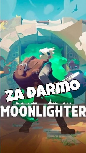 MOONLIGHTER free until 8/9/2026 #games #freegames
