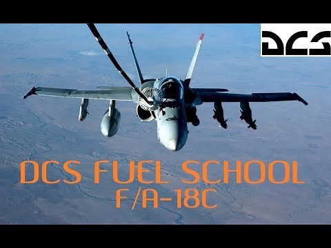 DCS Fuel School | Complete AAR Tutorial | Episode 1 - F/A-18C