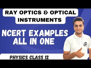 Ray optics NCERT EXAMPLES #rayopticsclass12 #ncertexamplesclass12 #ncert