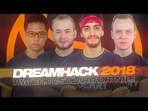 FINALE DREAMHACK 2018 AVEC KINSTAAR MZQQQ HUNTER ET ADZ ! https://www.twitch.tv/solaryfortnite
