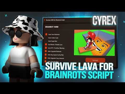 Survive Lava For Brainrots Script - [ REMOVE LAVA, AUTO FARM, INF SPEED & JUMP, DUPE, GOD]