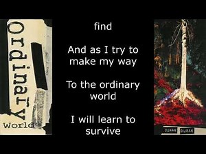 Duran Duran - Ordinary World (Lyrics)