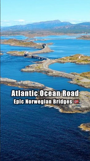 Atlantic Ocean Road - Scenic Bridges Over the Sea 🌊