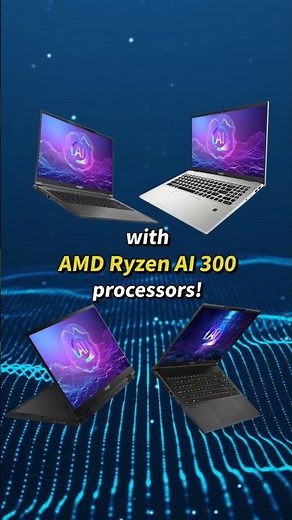 Unleash the AI power: MSI’s 4 New AI Laptops with AMD Ryzen AI 300! | MSI