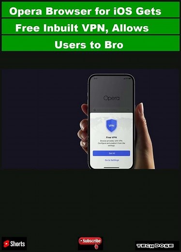 Opera Browser for iOS Gets Free Inbuilt VPN, Allows Users to Browse Web Privately|#shorts