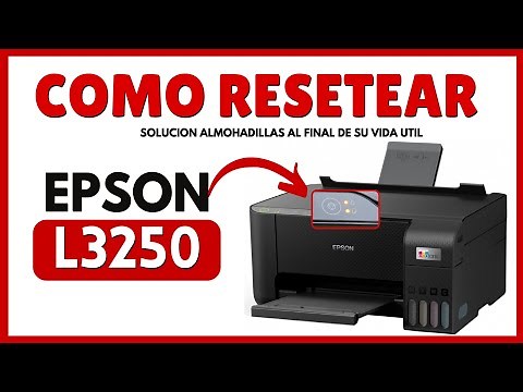 Como Resetear Impresora Epson L3250 ⭐ Solución Almohadillas Impresora Epson L3250 -