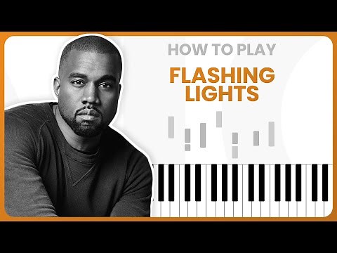 How To Play Flashing Lights By Kanye West On Piano - Piano Tutorial (Part 1)