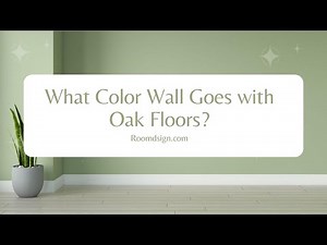 Best Wall Paint Colors for Room with Oak Floors