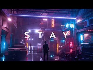 STAY - A Chillwave Synthwave Mix for 2 AM Coding Session